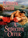 A Seductive Offer (eBook): Friends Trilogy, Book 1